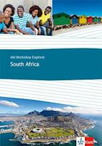 Abi Workshop Englisch. South Africa. Themenarbeitsheft Klasse 11/12 (G8), Klasse 12/13 (G9)