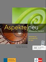 Aspekte neu B1 plus. Arbeitsbuch mit Audio-CD