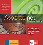Aspekte neu B1 plus. 2 Audio-CDs zum Lehrbuch