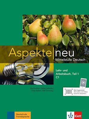 Aspekte neu C1. Lehr- und Arbeitsbuch Teil 1