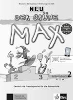 Der grüne Max - Neubearbeitung 2012 / Arbeitsbuch mit Audio-CD 2