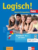 Logisch! Neu A1.1. Deutsch für Jugendliche. Kursbuch mit Audio-Dateien zum Download