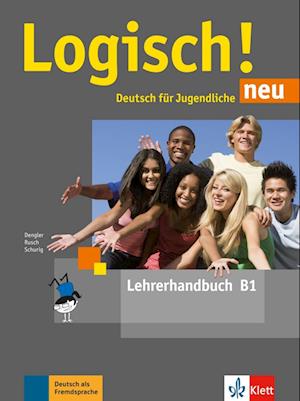 Logisch! neu B1. Lehrerhandbuch