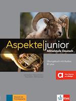 Aspekte junior B1 plus. Übungsbuch mit Audio-Dateien zum Download