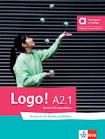 Logo! A2.1 - Hybride Ausgabe allango. Kursbuch mit Audios und Videos inklusive Lizenzschlüssel allango (24 Monate)