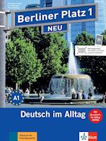Berliner Platz 1 NEU - Lehr- und Arbeitsbuch 1 mit 2 Audio-CDs und "Im Alltag EXTRA"
