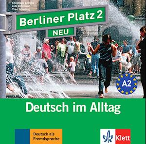 Berliner Platz 2 NEU - 2 Audio-CDs zum Lehrbuchteil