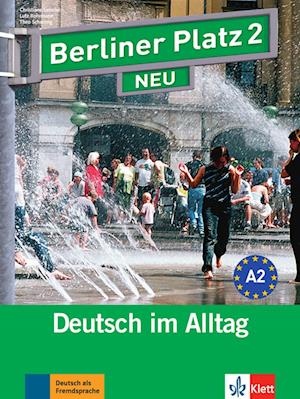 Berliner Platz 2 NEU - Lehr- und Arbeitsbuch 2 mit 2 Audio-CDs und "Treffpunkt D-A-CH"