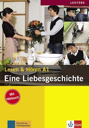 Eine Liebesgeschichte - Buch mit Audio-CD