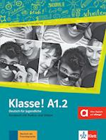 Klasse! A1.2.  Kursbuch mit Audios und Videos online