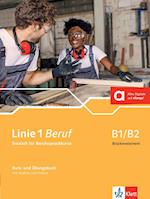 Linie 1 Beruf B1/B2 Brückenkurs. Kurs- und Übungsbuch mit Audios und Videos