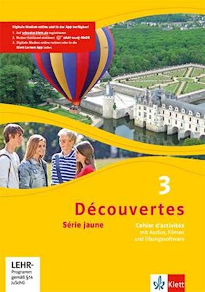 Découvertes Série jaune 3. Cahier d'activités mit MP3-CD, Video-DVD und Übungssoftware