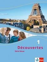 Découvertes Série bleue 1.  Schülerbuch. ab Klasse 7