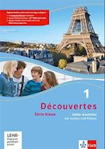 Découvertes Série bleue 1. Cahier d'activités mit MP3-CD und Video-DVD. ab Klasse 7