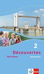 Découvertes Série bleue 2. Vokabellernheft. ab Klasse 7