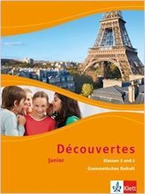 Découvertes Junior. Grammatisches Beiheft. Klasse 5 und 6