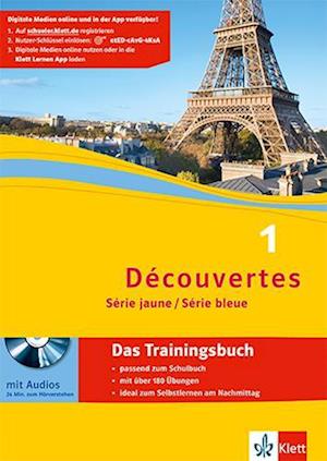 Découvertes Série jaune und bleue 1. Das Trainingsbuch