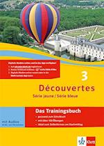 Découvertes Série jaune und bleue 3. Das Trainingsbuch mit Audio-CD