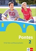 Pontes 2. Fit für Tests und Klassenarbeiten. Arbeitsheft mit Lösungen