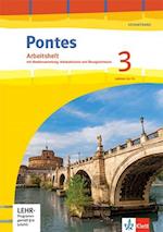 Pontes Gesamtband 3. Arbeitsheft mit Mediensammlung, Vokabeltrainer und Übungssoftware 3. Lernjahr, 4. Lernjahr