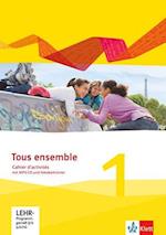Tous ensemble 1. Cahier d'activités mit MP3-CD und Vokabeltrainer. Ausgabe 2013