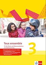 Tous ensemble 3. Fit für Tests und Klassenarbeiten mit Lösungen und Multimedia-CD. Ausgabe 2013