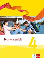 Tous ensemble 4. Schülerbuch. Ausgabe 2013