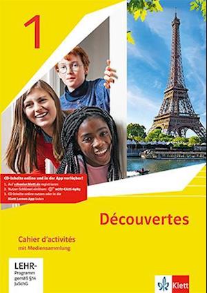 Découvertes 1. Ausgabe 1. oder 2. Fremdsprache. Cahier d'activités mit Mediensammlung 1. Lernjahr