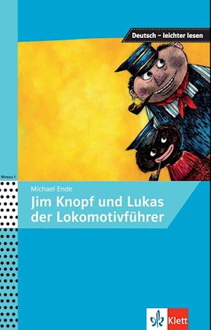 Jim Knopf und Lukas der Lokomotivführer