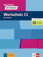 Deutsch intensiv Wortschatz C1. Das Training. Buch