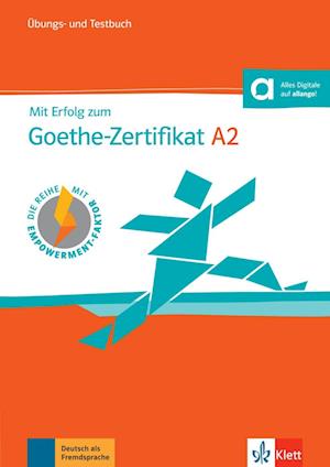 Mit Erfolg zum Goethe-Zertifikat A2. Übungs- und Testbuch  + Audio-CD