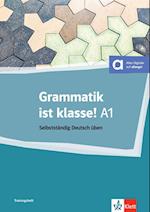 Grammatik ist Klasse! A1