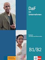 DaF im Unternehmen B1-B2. Kursbuch + Audios und Filme online