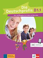 Die Deutschprofis B1.1. Kurs- und Übungsbuch mit Audios und Clips online
