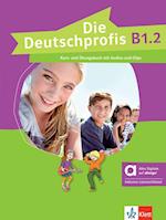 Die Deutschprofis B1.2 - Hybride Ausgabe allango. Kurs- und Übungsbuch mit Audios und Clips inklusive Lizenzschlüssel allango (24 Monate)