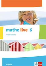 mathe live. Arbeitsheft mit Lösungsheft 6. Schuljahr. Ausgabe W