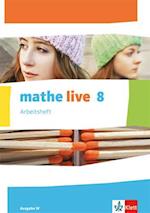 mathe live. Arbeitsheft mit Lösungsheft. 8. Schuljahr. Ausgabe W