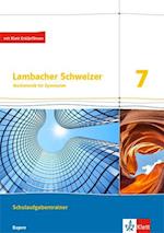 Lambacher Schweizer Mathematik 7. Schulaufgabentrainer. Schülerheft mit Lösungen Klasse 7. Ausgabe Bayern