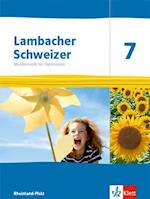 Lambacher Schweizer Mathematik 7. Schulbuch Klasse 7. Ausgabe Rheinland-Pfalz