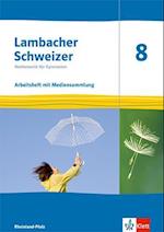 Lambacher Schweizer Mathematik 8. Arbeitsheft mit Lösungen und Mediensammlung Klasse 8. Ausgabe Rheinland-Pfalz