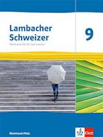 Lambacher Schweizer Mathematik 9. Schulbuch Klasse 9. Ausgabe Rheinland-Pfalz