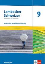 Lambacher Schweizer Mathematik 9. Arbeitsheft mit Lösungen und Mediensammlung Klasse 9. Ausgabe Rheinland-Pfalz