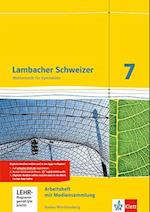 Lambacher Schweizer. 7. Schuljahr. Arbeitsheft plus Lösungsheft und Lernsoftware. Baden-Württemberg