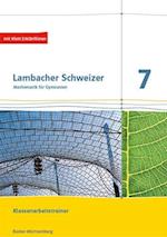 Lambacher Schweizer Mathematik 7. Klassenarbeitstrainer. Schülerheft mit Lösungen Klasse 7. Ausgabe Baden-Württemberg