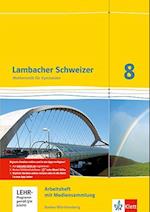Lambacher Schweizer. 8. Schuljahr.  Arbeitsheft mit Lösungsheft und Lernsoftware. Baden-Württemberg