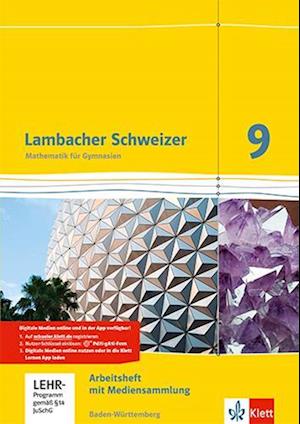 Lambacher Schweizer Mathematik 9. Ausgabe Baden-Württemberg