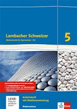 Lambacher Schweizer. 5. Schuljahr G9. Arbeitsheft plus Lösungsheft und Lernsoftware. Niedersachsen