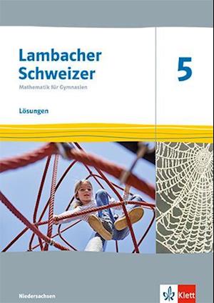 Lambacher Schweizer Mathematik 5. Ausgabe Niedersachsen