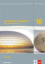 Lambacher Schweizer. Lösungen 10. Schuljahr - Ausgabe für Niedersachsen G9