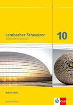 Lambacher Schweizer. 10. Schuljahr. Arbeitsheft plus Lösungsheft. Rheinland-Pfalz 2012